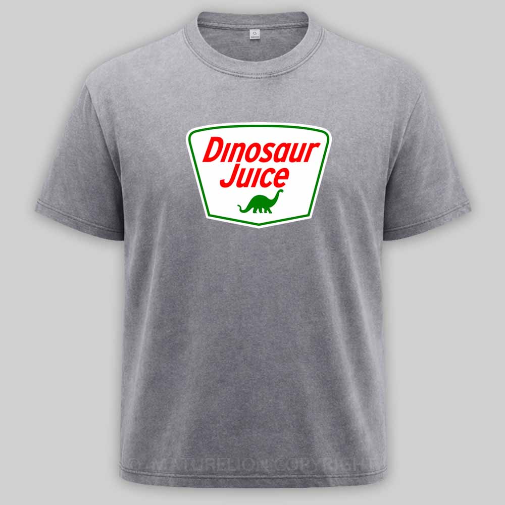 Maturelion Dinosaur Juice - Parody Oil Company Logo Washed T-shirt