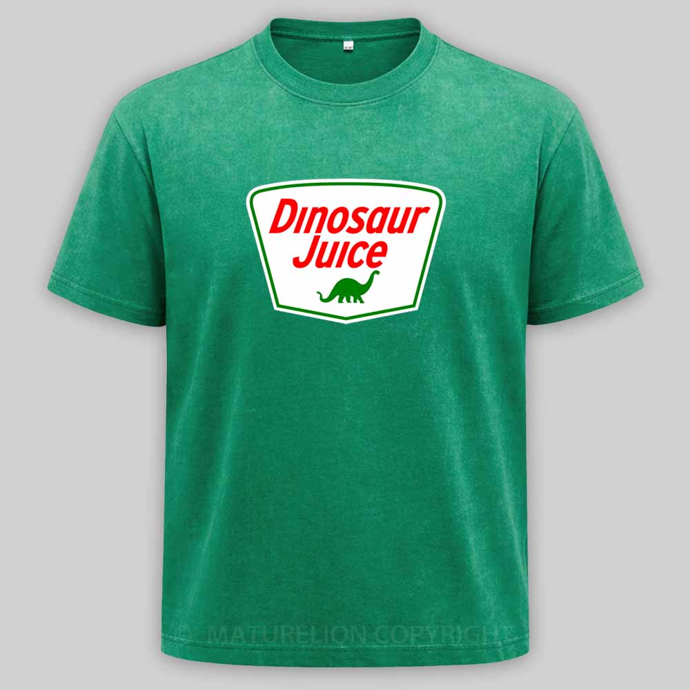 Maturelion Dinosaur Juice - Parody Oil Company Logo Washed T-shirt