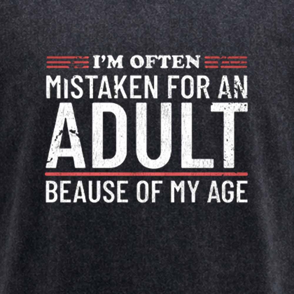 Maturelion I'm Often Mistaken For An Adult Because Of My Age Washed T-shirt