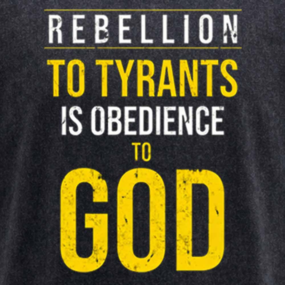 Maturelion Rebellion To Tyrants Is Obedience To God Washed T-shirt