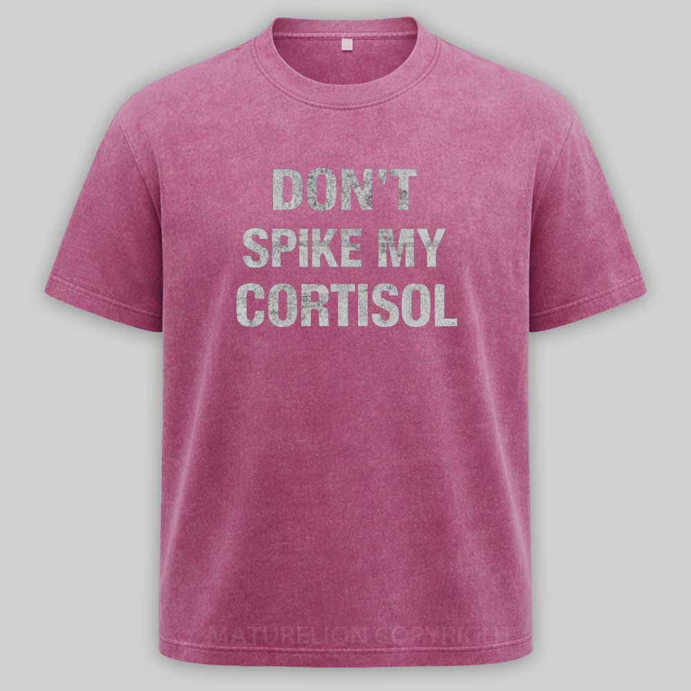 Maturelion Don't Spike My Cortisol Washed T-shirt