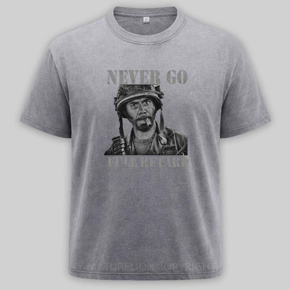 Maturelion Never Go Full Vintage Washed T-shirt