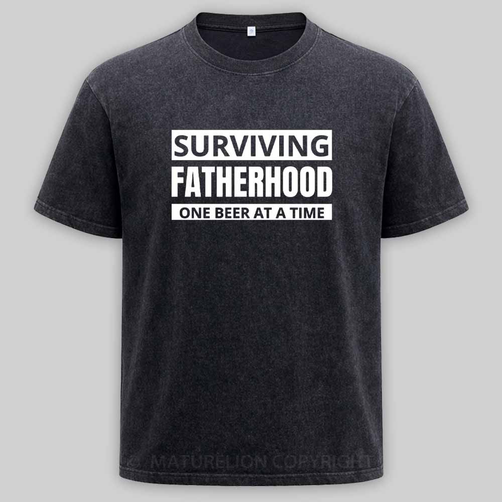 Maturelion Surviving Fatherhood One Beer At A Time Washed T-shirt