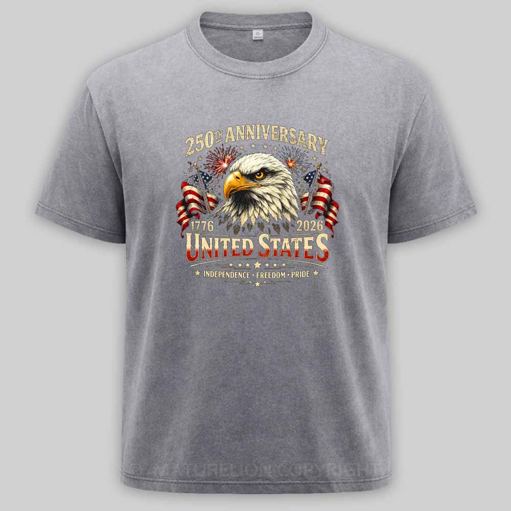 Maturelion 250 Years Anniversary Usa American Flag 1776 2026 Patriotic Washed T-shirt