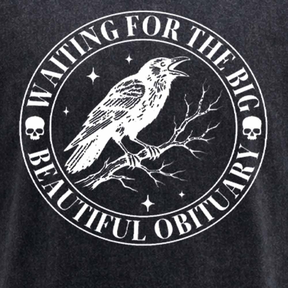 Maturelion Waiting for The Big Beautiful Obituary - Funny Saying Quote Washed T-shirt