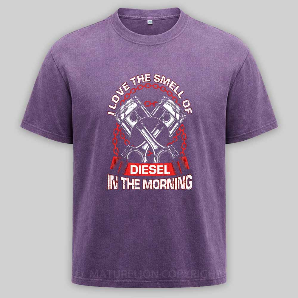 Maturelion I Love The Smell Of Diesel In The Morning Mechanic Washed T-shirt