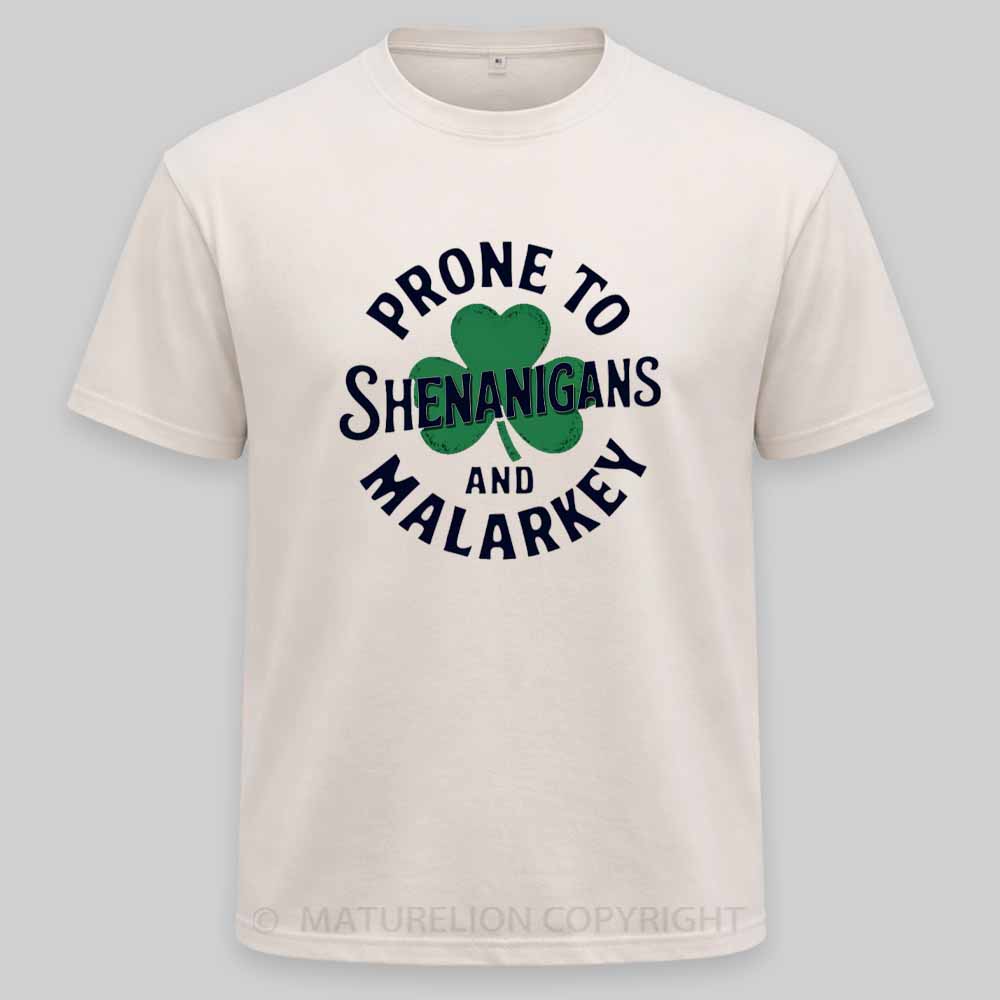 Maturelion Prone To Shenanigans And Malarkey Washed T-shirt