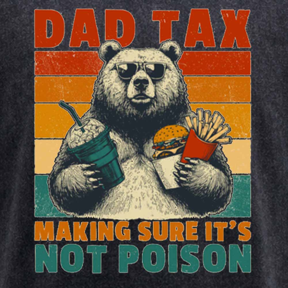 Maturelion Dad Tax: Bear Washed T-shirt