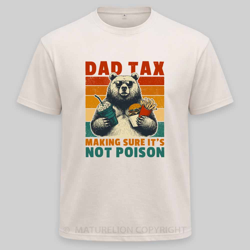 Maturelion Dad Tax: Bear Washed T-shirt