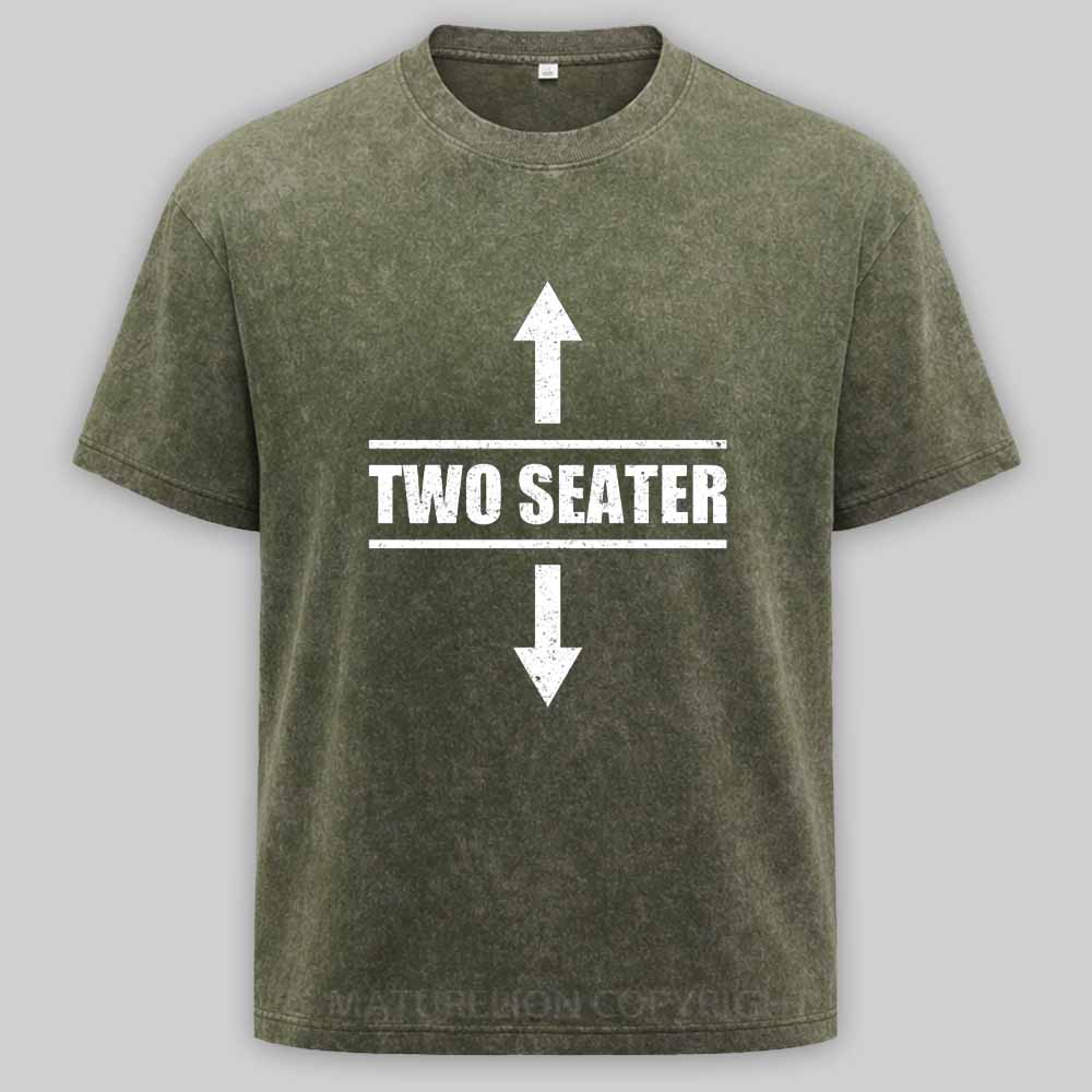 Maturelion Two Seater Arrows Funny College Humor Sarcastic Washed T-shirt
