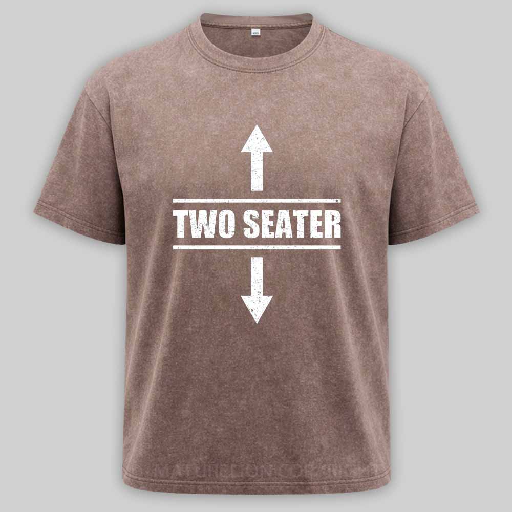 Maturelion Two Seater Arrows Funny College Humor Sarcastic Washed T-shirt