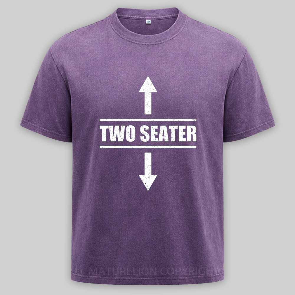 Maturelion Two Seater Arrows Funny College Humor Sarcastic Washed T-shirt