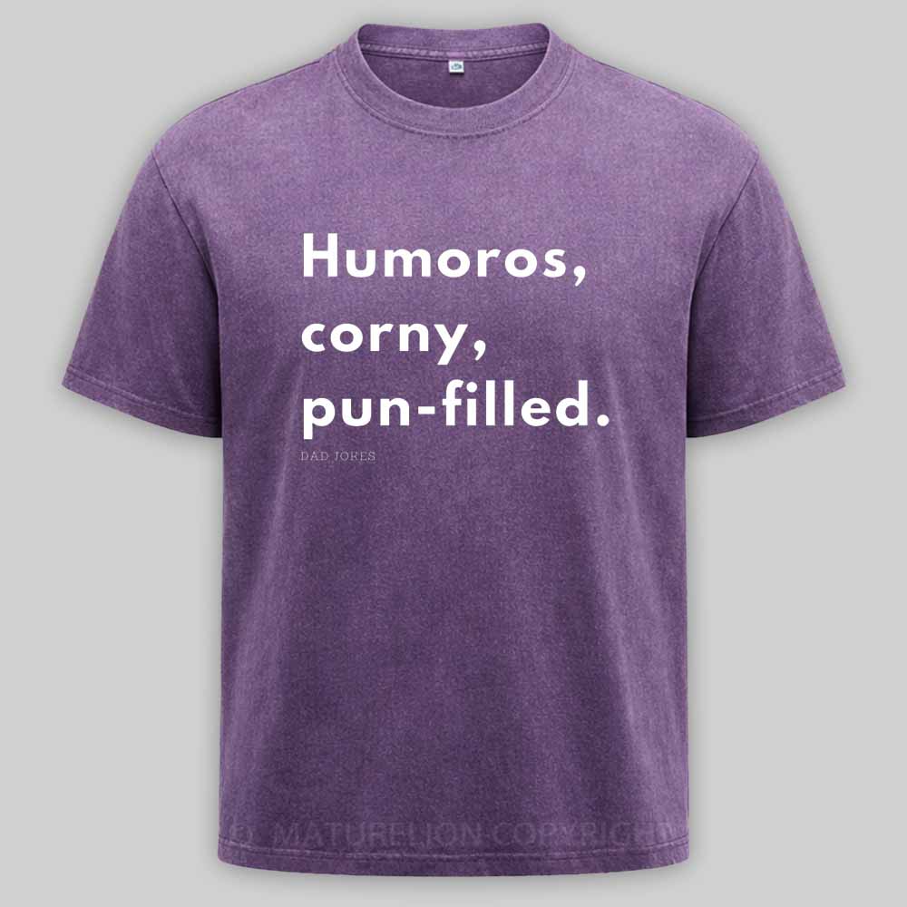 Maturelion Dad joke! Washed T-shirt