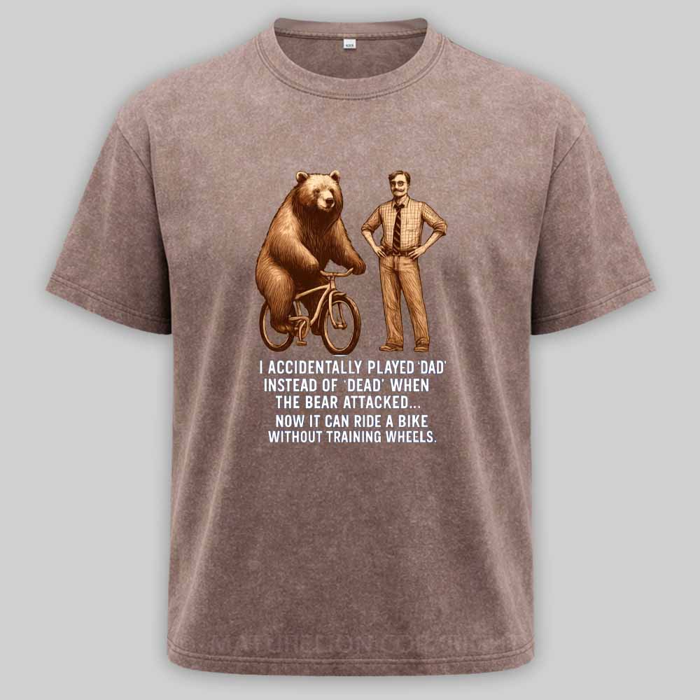 Maturelion Played Dad Instead of Dead Washed T-shirt