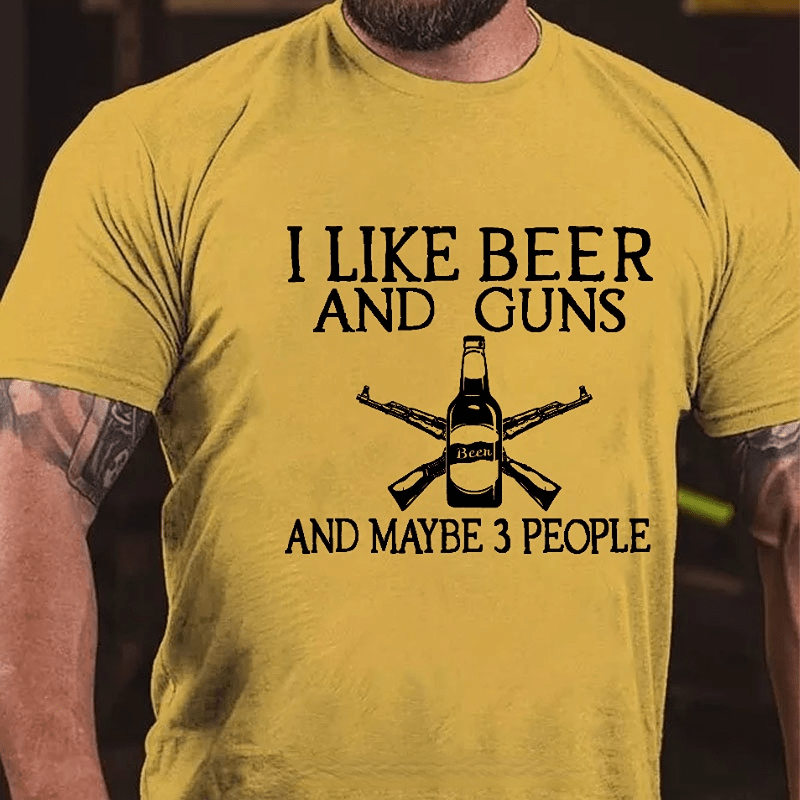 I Like Beer And Guns And Maybe 3 People Funny Men's Cotton T-shirt-Maturelion