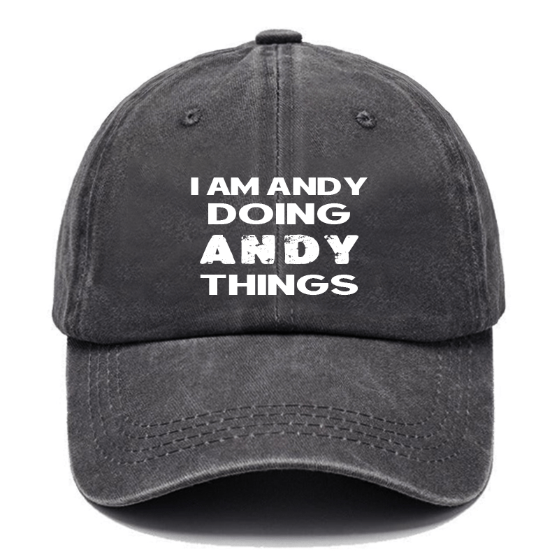 I Am Andy Doing Andy Things Cap-Maturelion