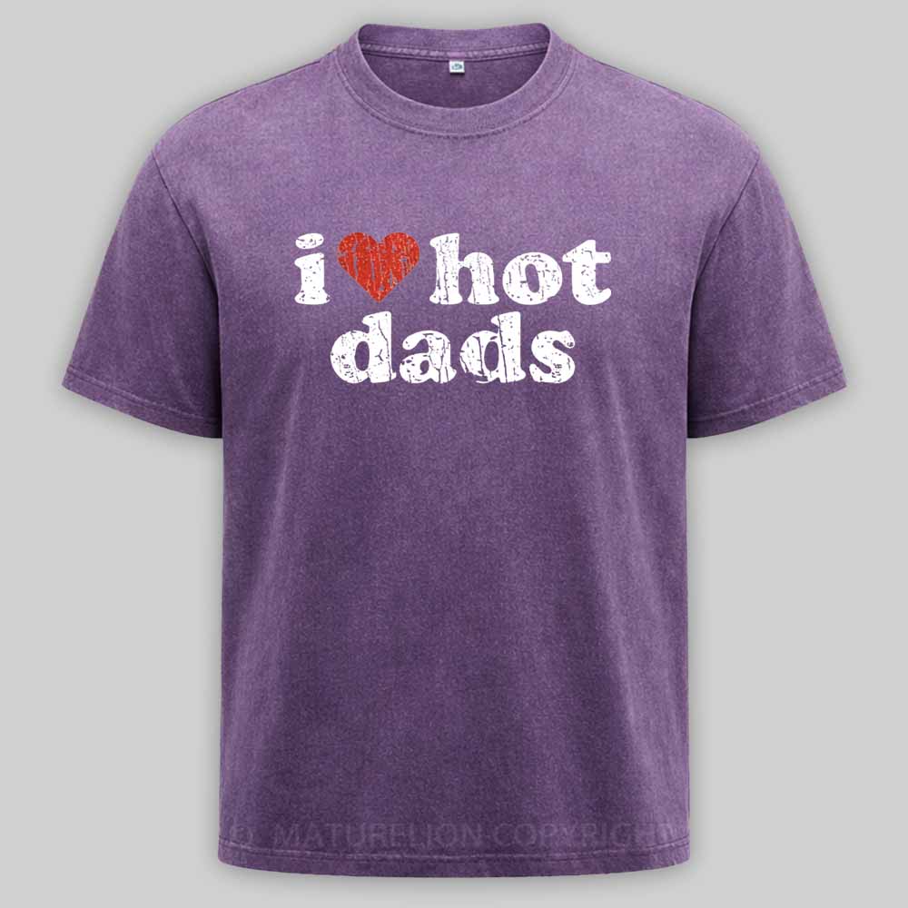 Maturelion I Love Hot Dads 1998 Washed T-shirt