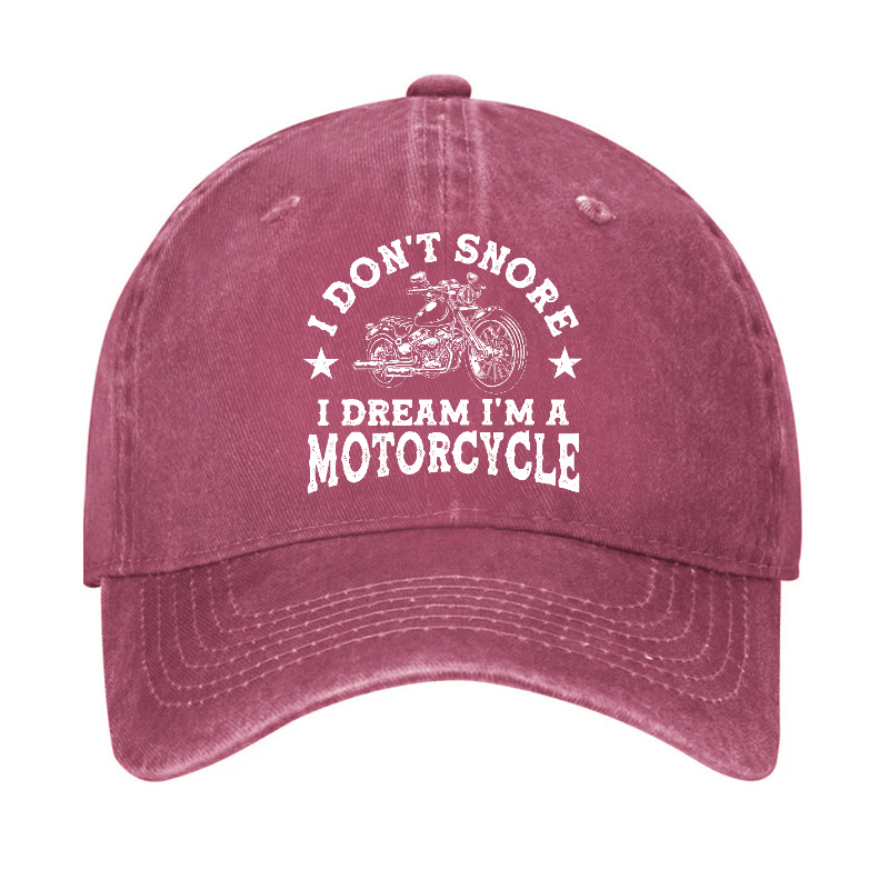 I Don't Snore I Dream I'm A Motorcycle Funny Cap-Maturelion