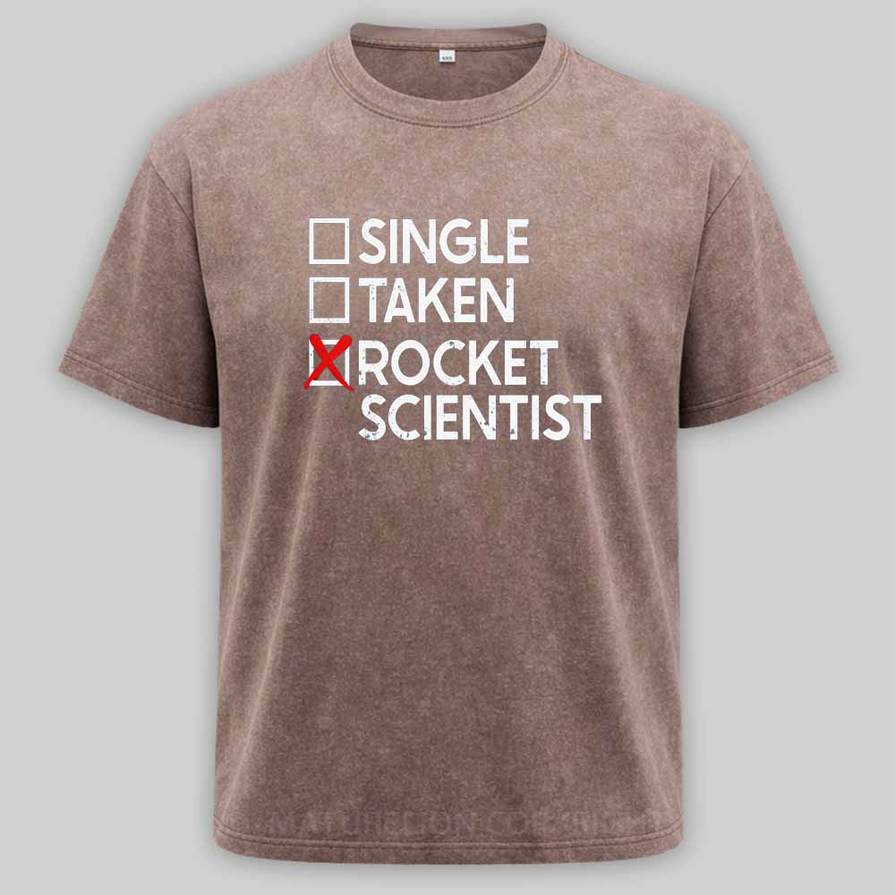 Maturelion Single Taken Rocket Scientist Washed T-shirt