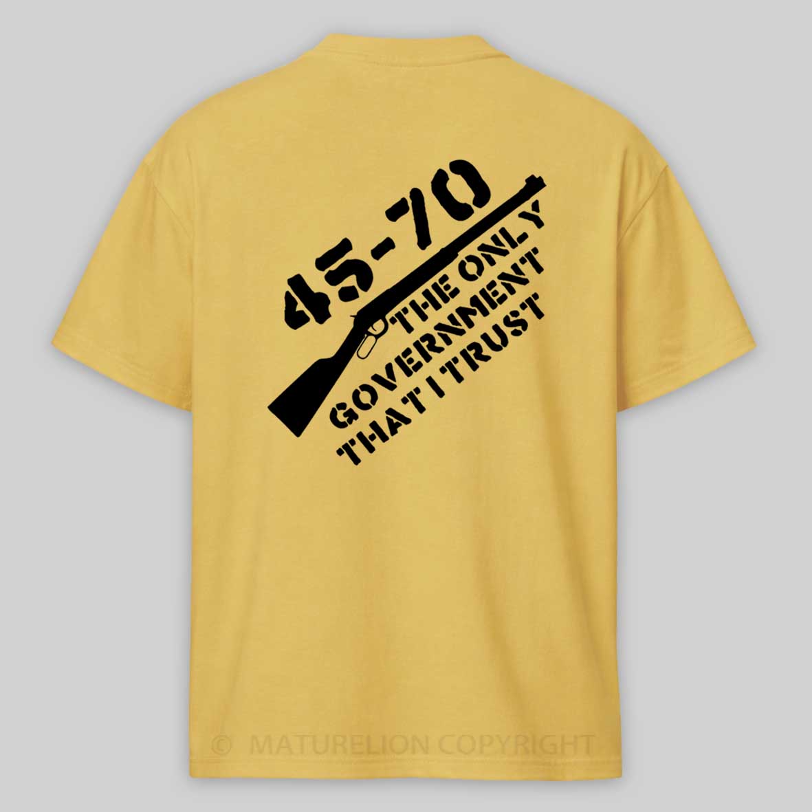 Maturelion Men's T-Shirt 45-70 The Only Government I Trust Cotton T-shirt 