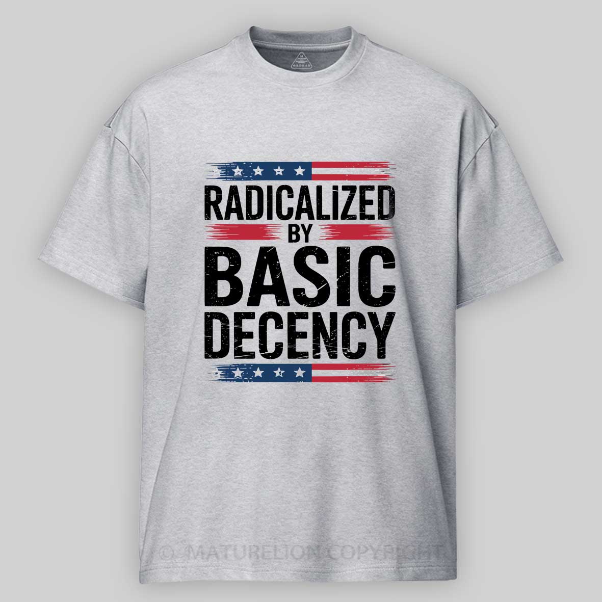 Maturelion Radicalized By Basic Decency Funny Social Democracy Cotton T-shirt