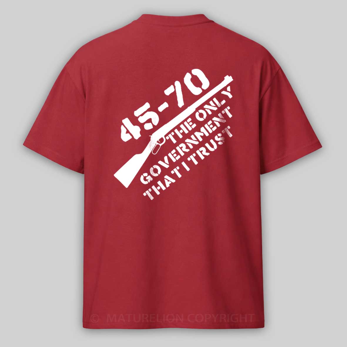 Maturelion Men's T-Shirt 45-70 The Only Government I Trust Cotton T-shirt 