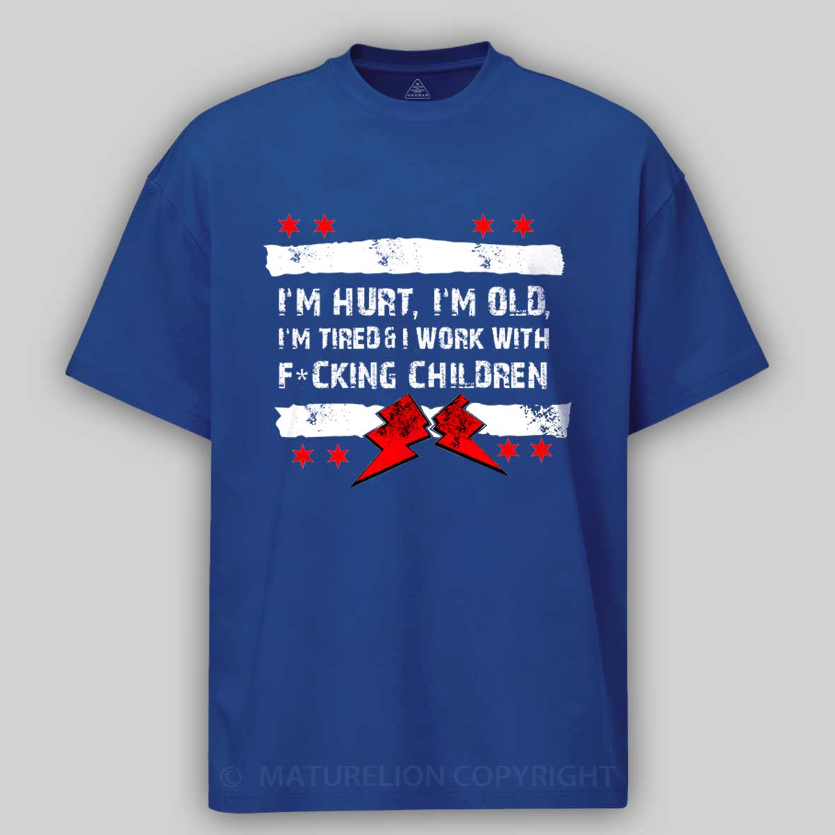 Maturelion Old Man Punk I'M Hurt, I'M Old, I'M Tired CM Cotton T-shirt