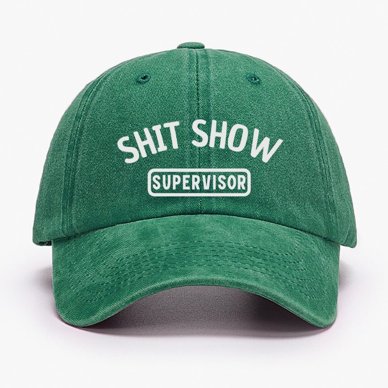 Shit Show Supervisor Funny Cap (Free Customization)-Maturelion