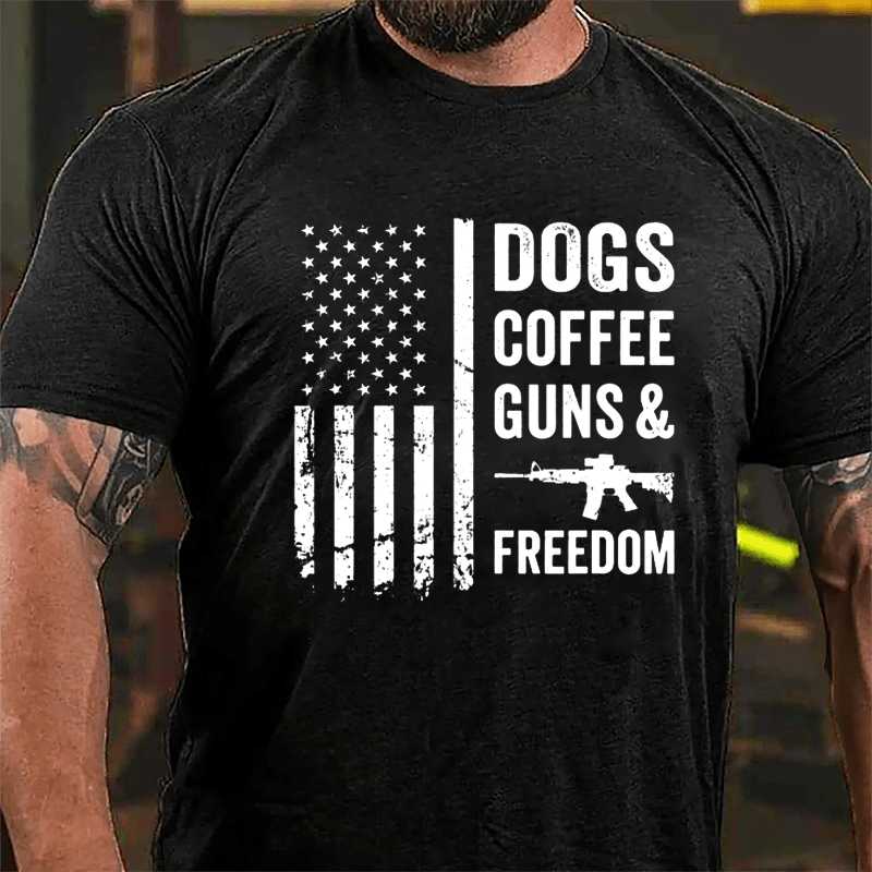 Dogs Coffee Guns And Freedom Cotton T-shirt (Free Customization)