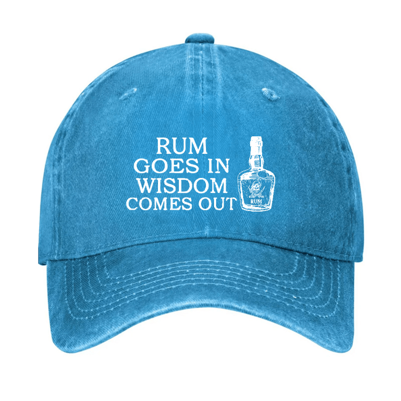 Rum Goes In Wisdom Comes Out Funny Cap-Maturelion