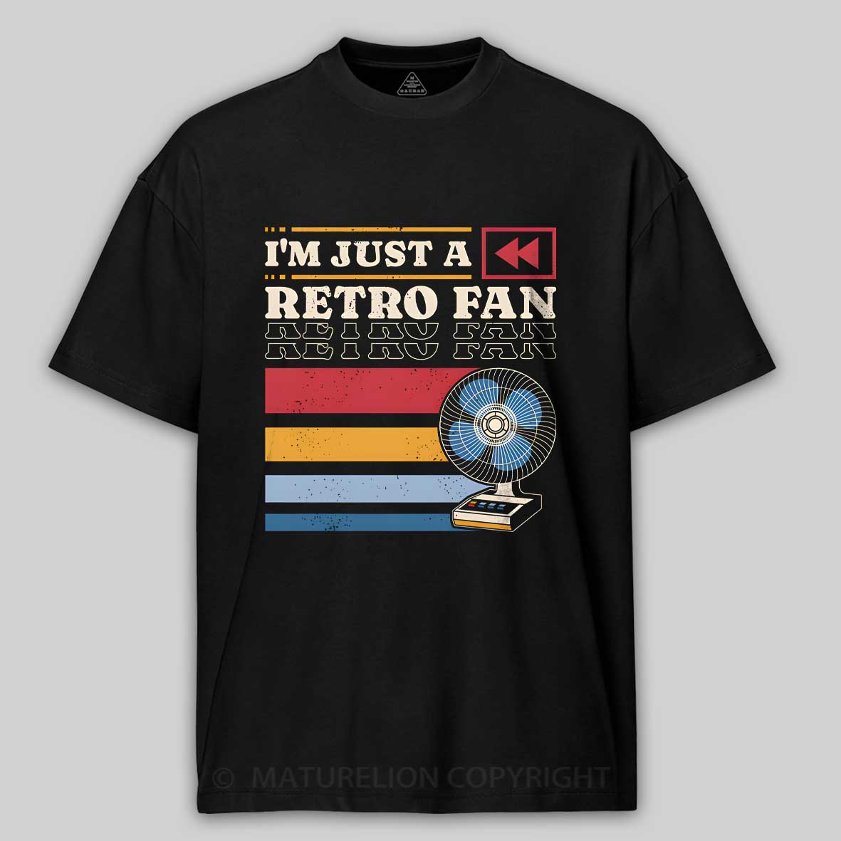 Maturelion I'm Just a Retro Fan Cotton T-shirt