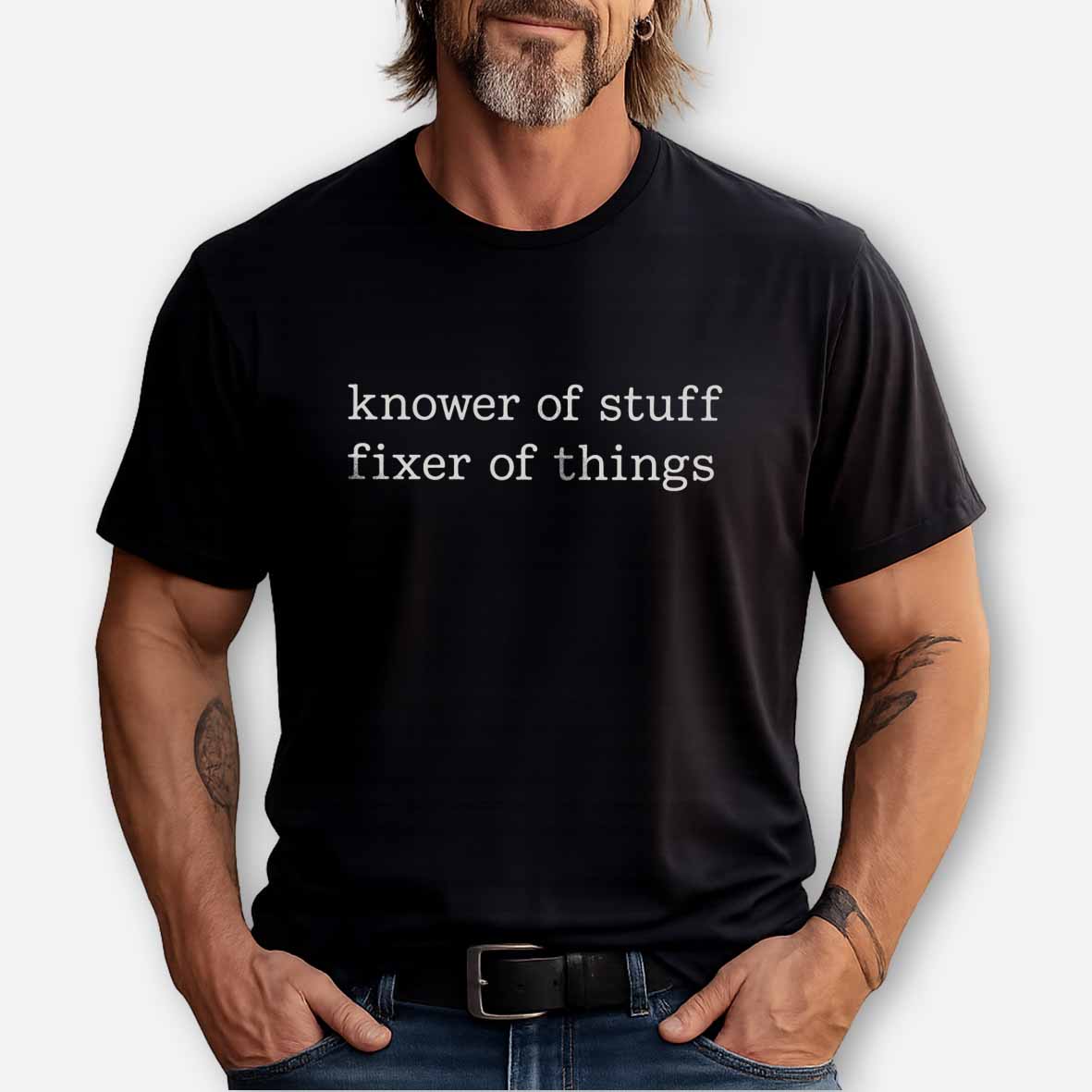 Maturelion Knower of Stuff Fixer of Things Funny Mechanic Cotton T-shirt