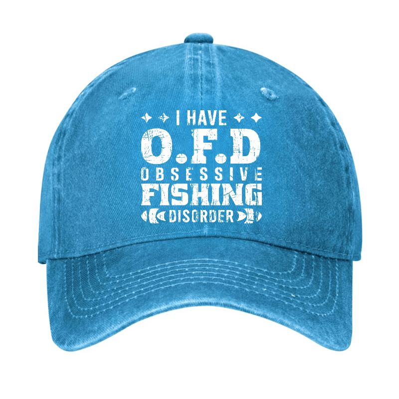 I Have OFD - Obsessive Fishing Disorder Cap-Maturelion