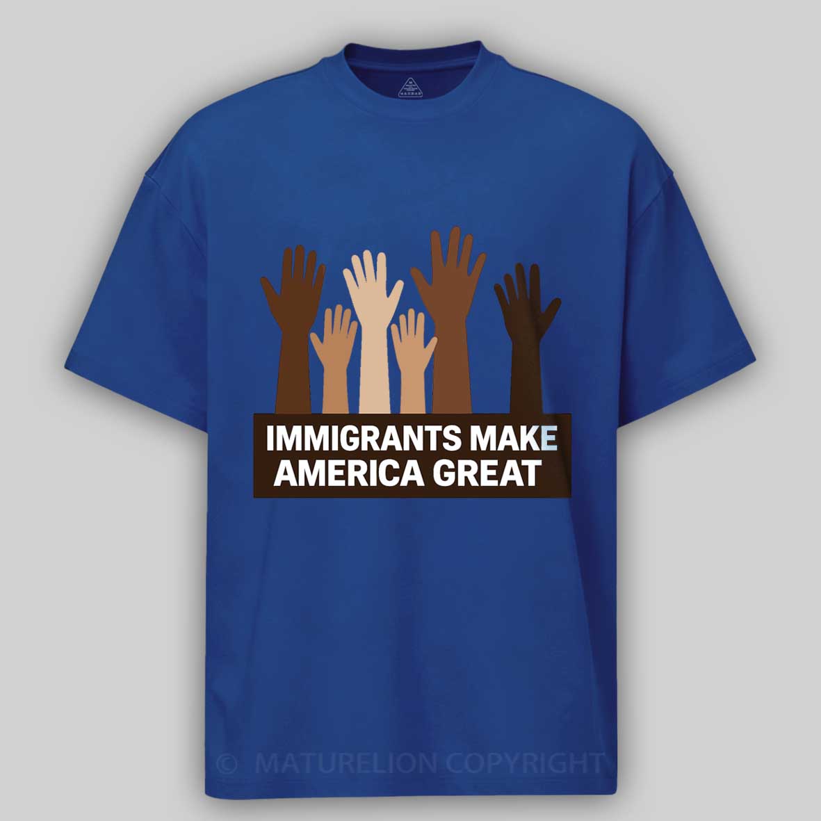 Maturelion Immigrants-Make-America-Great Cotton T-shirt