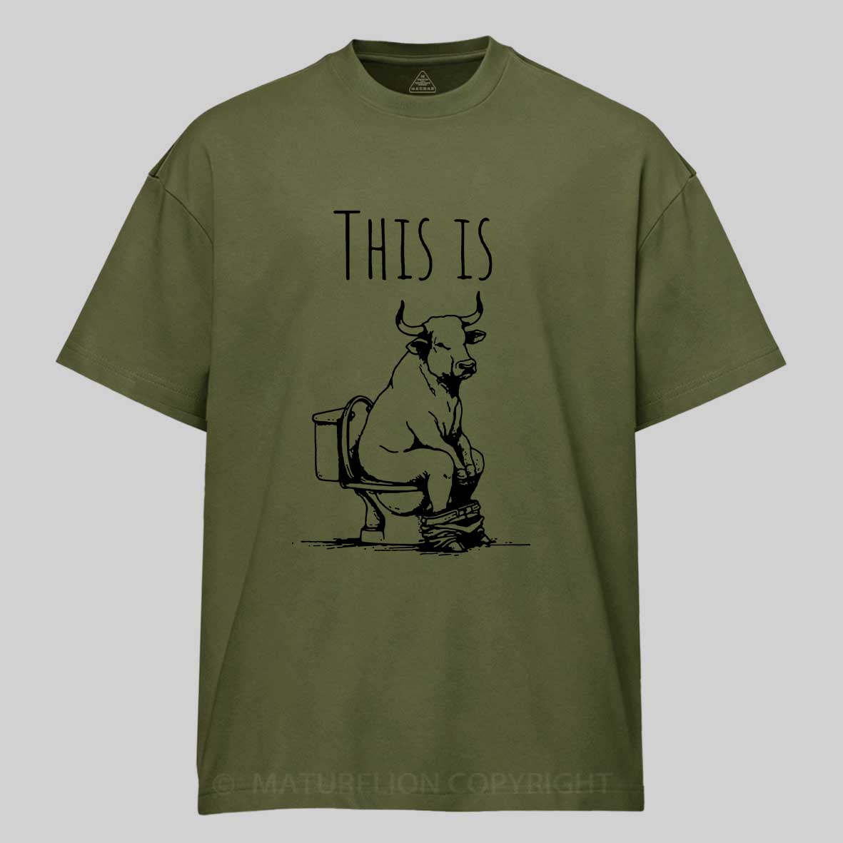 Maturelion This is Bullshit Cotton T-shirt 