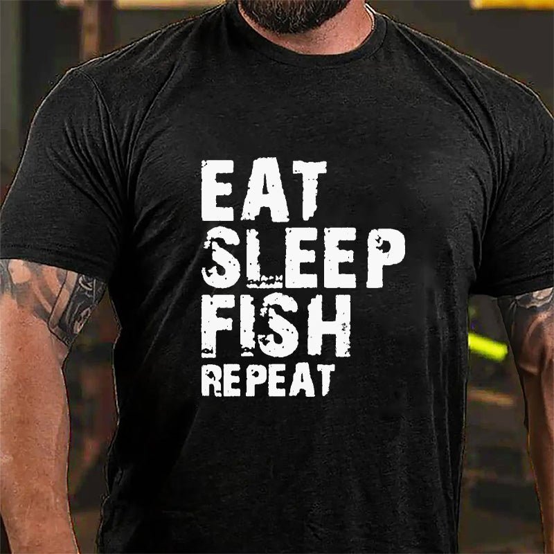 Eat Sleep Fish Repeat Cotton T-shirt-Maturelion