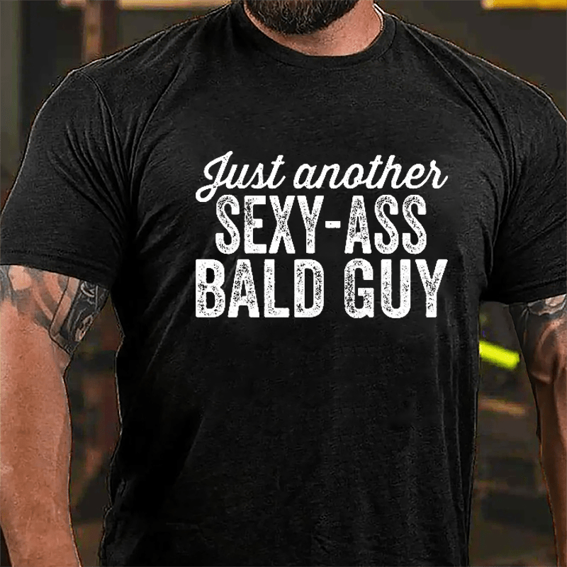 Just Another Sexy-ass Bald Guy Men's Cotton T-shirt-Maturelion