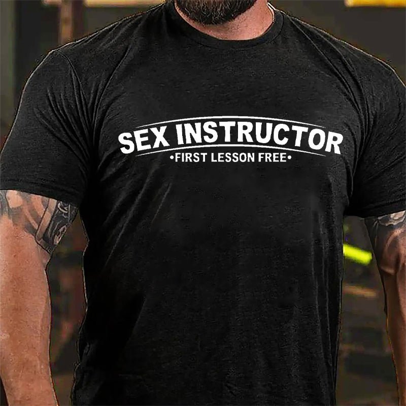 Sex Instructor First Lesson Free Cotton T-shirt-Maturelion