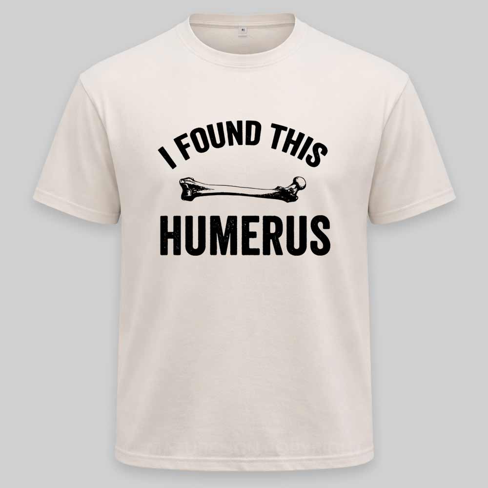 Maturelion I found this humerus Washed T-shirt