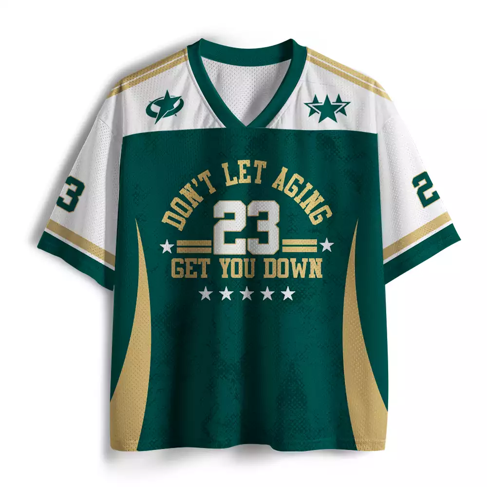 Maturelion Don't Let Aging Get You Down Mesh Jersey