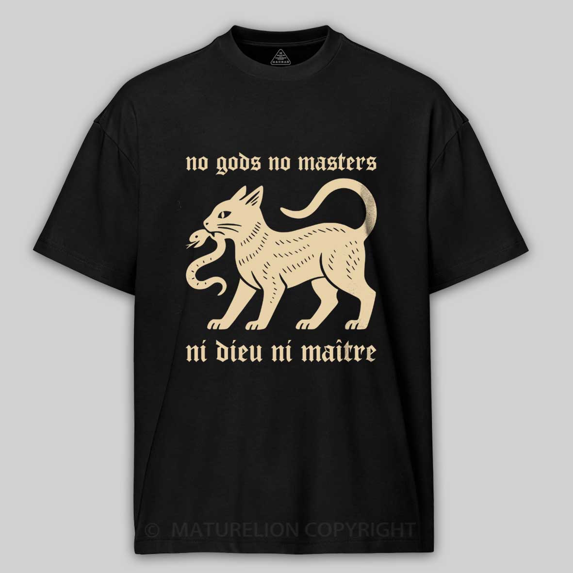 Maturelion Ni Dieu Ni Matre  Cotton T-shirt