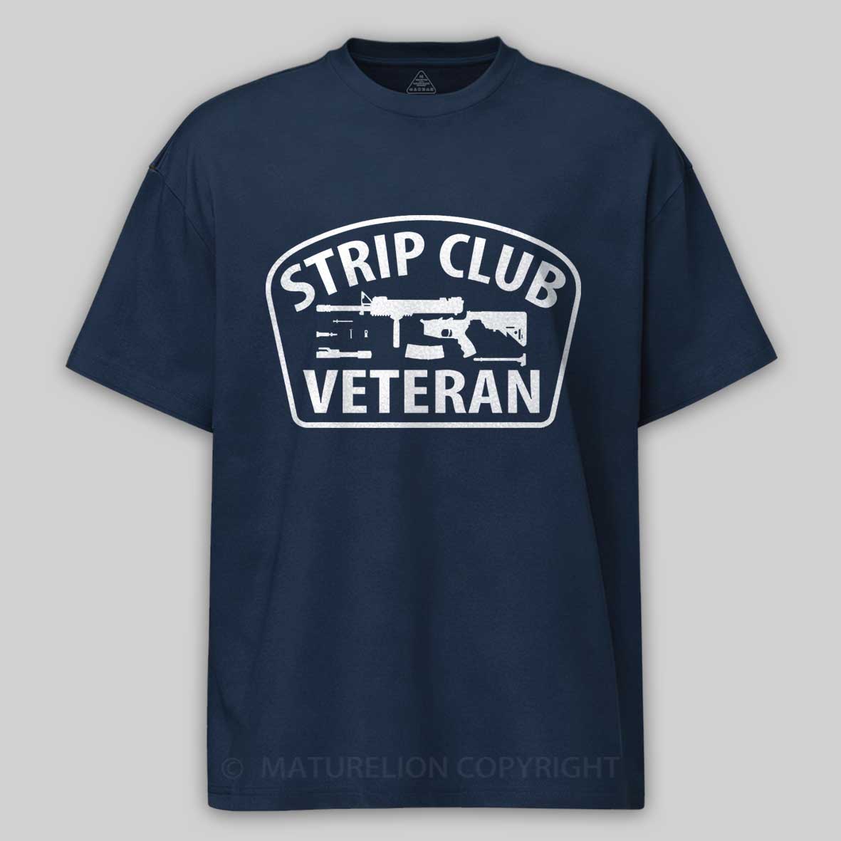 Maturelion Men's T-Shirt Strip Club Veteran Cotton T-Shirt