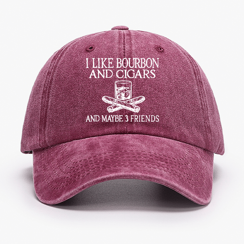 I Like Bourbon And Cigars And Maybe 3 Friends Cap-Maturelion