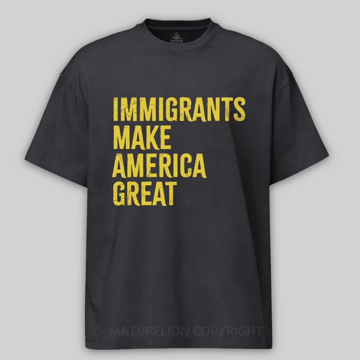 Maturelion Immigrants Make America Great Cotton T-shirt