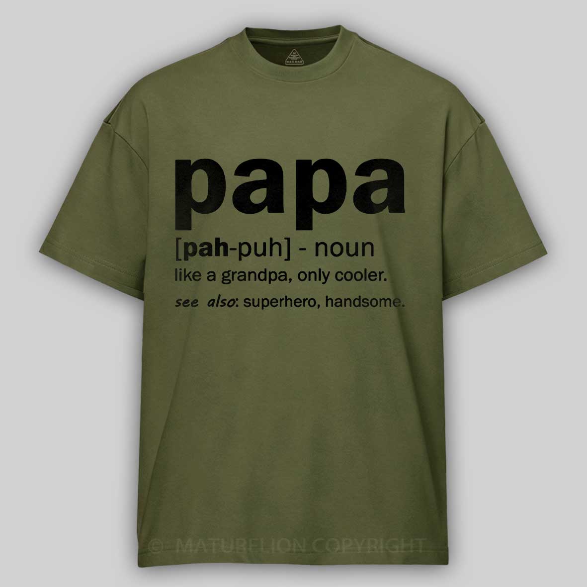 Men's Papa Like A Grandpa Only Cooler See Also Superhero Handsome Father's Day T-shirt