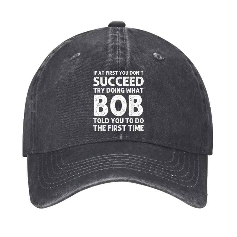 If At First You Don't Succeed Try Doing What Bob Told You To Do Cap-Maturelion