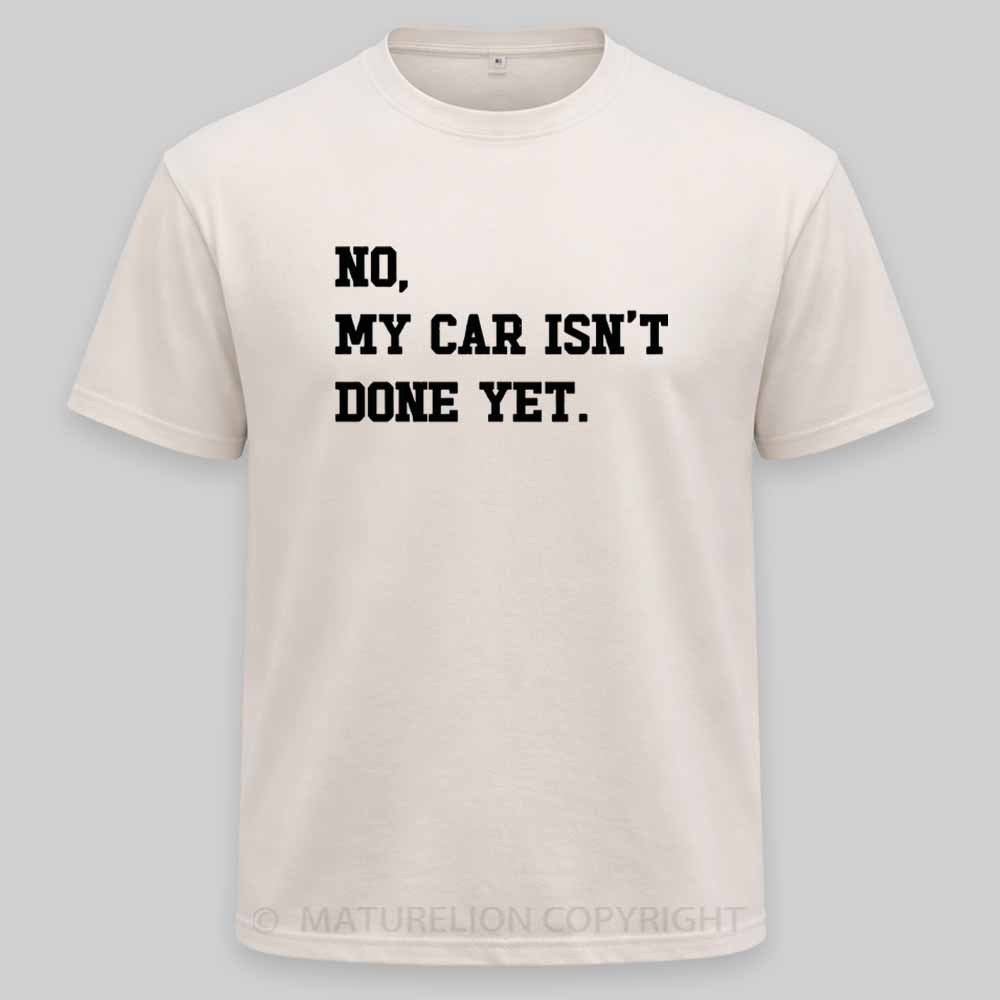 Maturelion no-my-car-isnt-done-yet Washed T-shirt