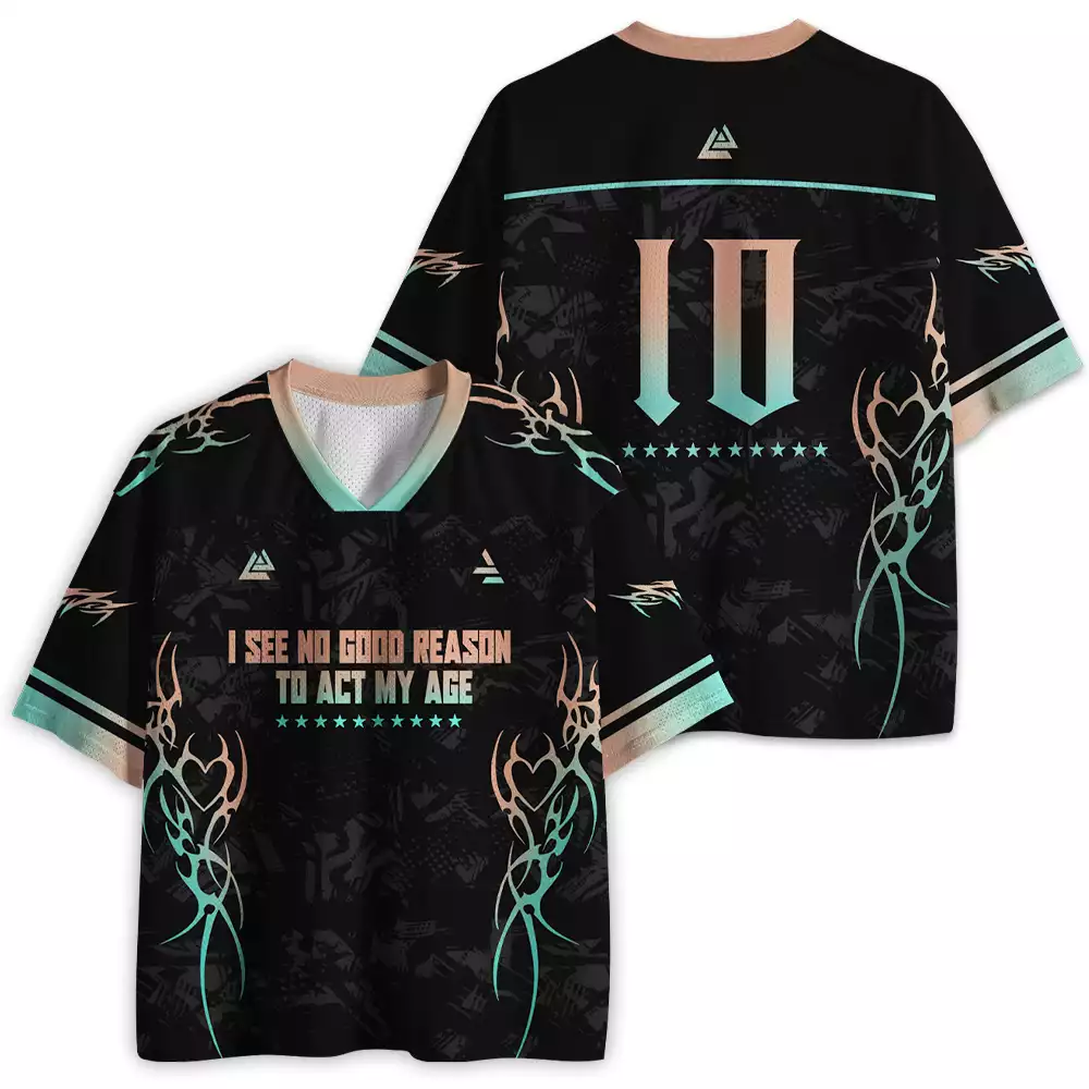 Maturelion I See No Good Reason  To Act My Age Mesh Jersey