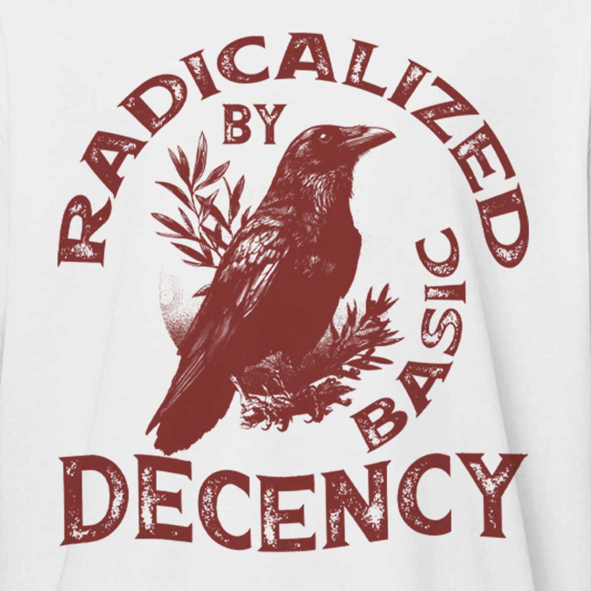 Maturelion Radicalized By Basic Decency Cotton T-shirt