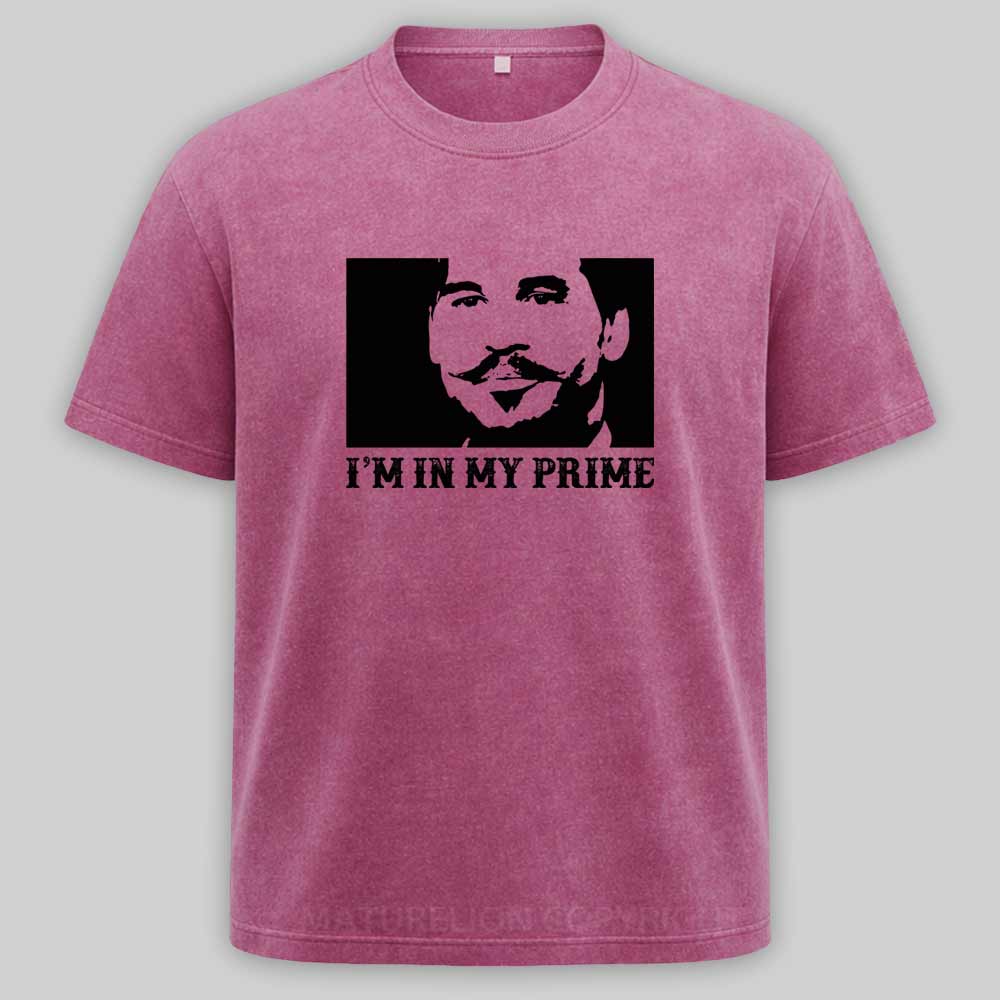 Maturelion Doc Holiday: "I'm In My Prime." Washed T-shirt